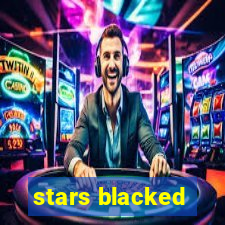 stars blacked